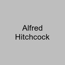 Alfred Hitchcock