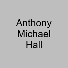 Anthony Michael Hall