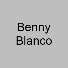 Benny Blanco