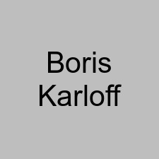 Boris Karloff