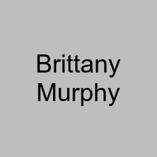 Brittany Murphy
