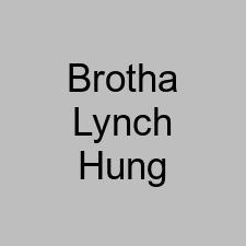 Brotha Lynch Hung