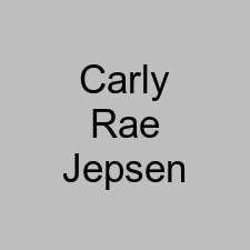 Carly Rae Jepsen