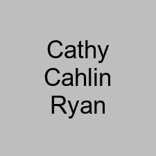 Cathy Cahlin Ryan