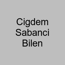 Cigdem Sabanci Bilen