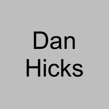 Dan Hicks