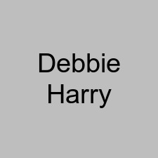 Debbie Harry