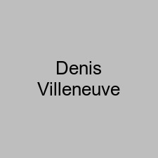 Denis Villeneuve