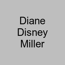 Diane Disney Miller
