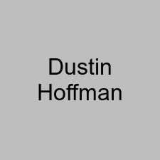 Dustin Hoffman