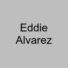 Eddie Alvarez