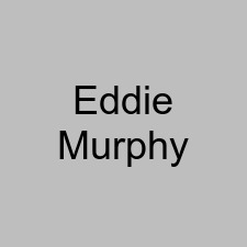 Eddie Murphy