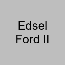 Edsel Ford II