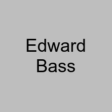 Edward Bass