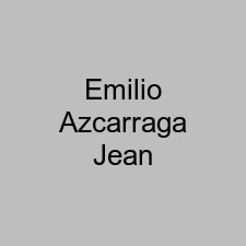 Emilio Azcarraga Jean