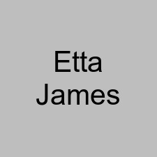 Etta James