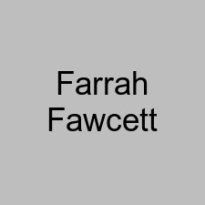 Farrah Fawcett