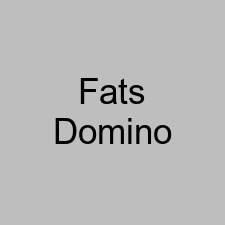 Fats Domino