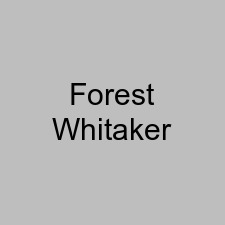 Forest Whitaker