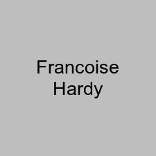 Francoise Hardy