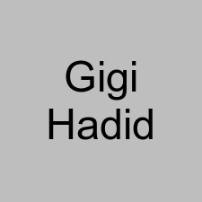 Gigi Hadid