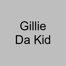 Gillie Da Kid