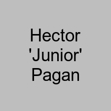 Hector 'Junior' Pagan