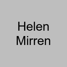 Helen Mirren