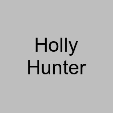 Holly Hunter