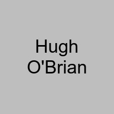 Hugh O'Brian