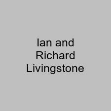 Ian and Richard Livingstone