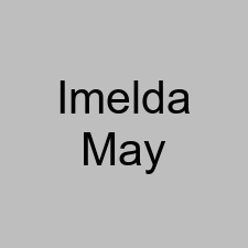 Imelda May