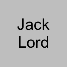 Jack Lord