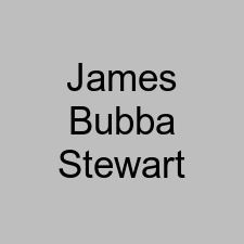 James Bubba Stewart