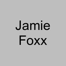 Jamie Foxx