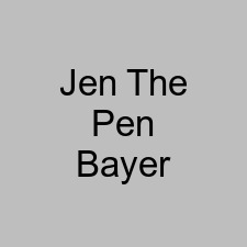 Jen The Pen Bayer