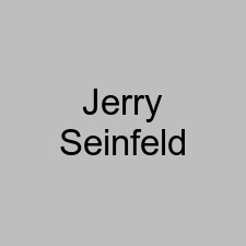 Jerry Seinfeld