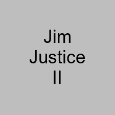 Jim Justice II