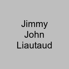 Jimmy John Liautaud