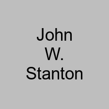 John W. Stanton