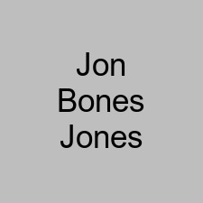 Jon Bones Jones