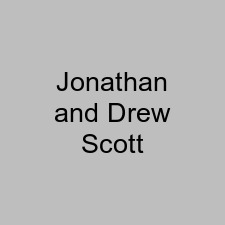 Jonathan and Drew Scott
