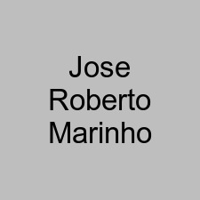 Jose Roberto Marinho