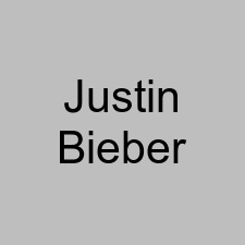Justin Bieber