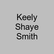 Keely Shaye Smith
