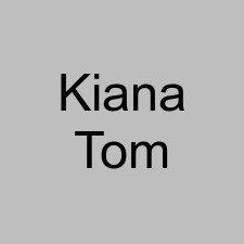 Kiana Tom