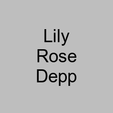 Lily Rose Depp