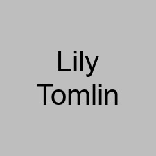 Lily Tomlin