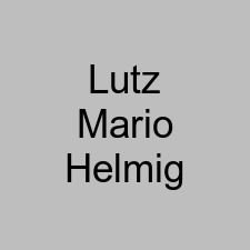 Lutz Mario Helmig