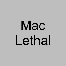 Mac Lethal